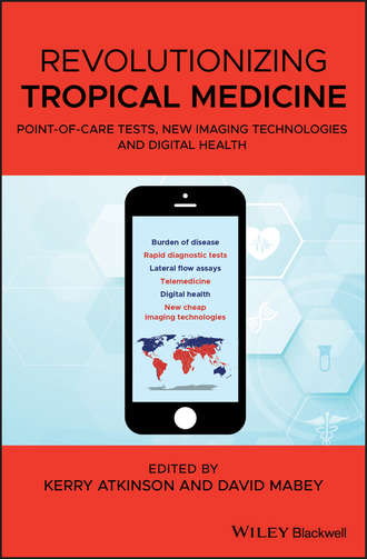 Группа авторов. Revolutionizing Tropical Medicine