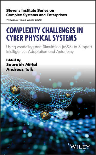 Группа авторов. Complexity Challenges in Cyber Physical Systems