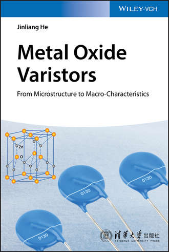 Jinliang He. Metal Oxide Varistors