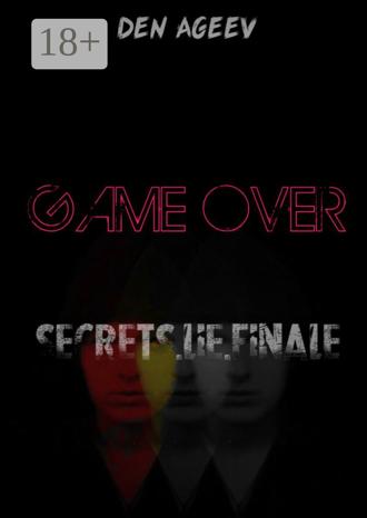 Den Ageev. GAME OVER