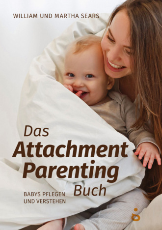 Марта Сирс. Das Attachment Parenting Buch