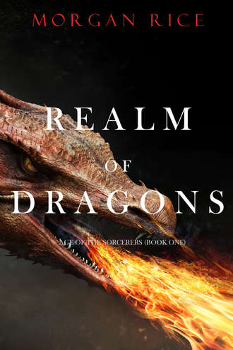 Морган Райс. Realm of Dragons
