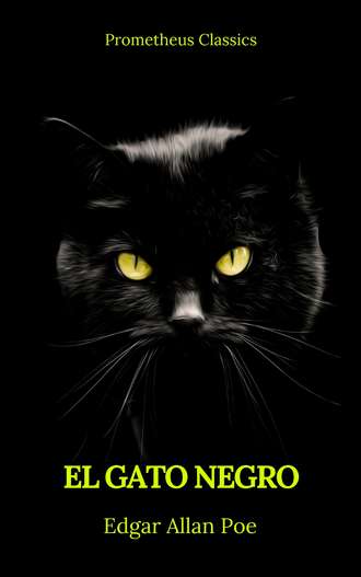 Эдгар Аллан По. El gato negro (Prometheus Classics)