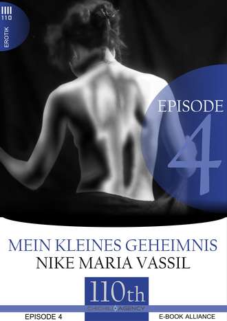 Nike Maria  Vassil. Mein kleines Geheimnis #4