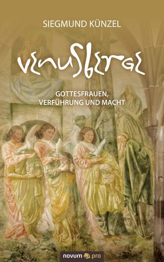 Siegmund  Kunzel. Venusberge