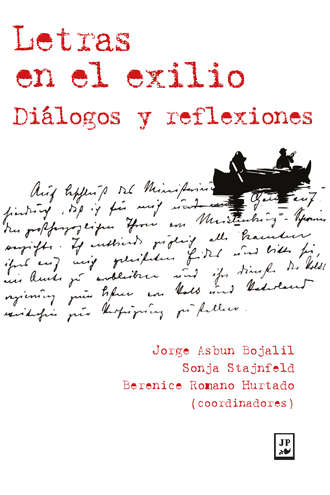 Jorge Asbun Bojalil. Letras en el exilio