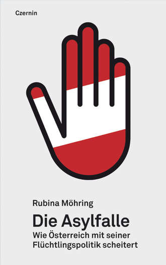 Rubina  Mohring. Die Asylfalle