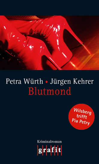 Petra  Wurth. Blutmond
