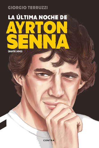 Giorgio Terruzzi. La ?ltima noche de Ayrton Senna