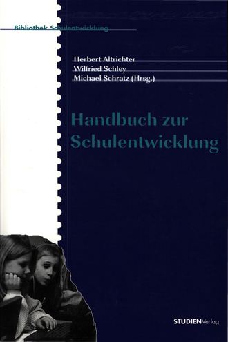 Группа авторов. Handbuch zur Schulentwicklung