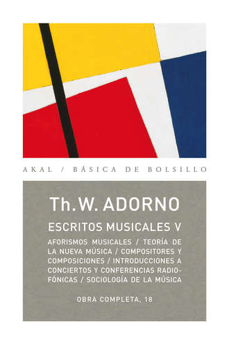 Theodor W. Adorno. Escritos musicales V