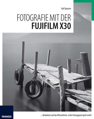 Ralf  Spoerer. Fotografie mit der Fujifilm X30