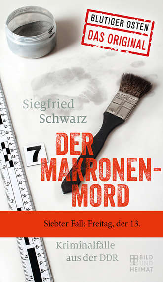 Siegfried  Schwarz. Der Makronenmord