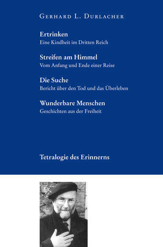 Gerhard L. Durlacher. Tetralogie des Erinnerns