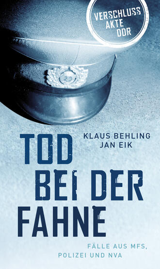 Klaus  Behling. Tod bei der Fahne