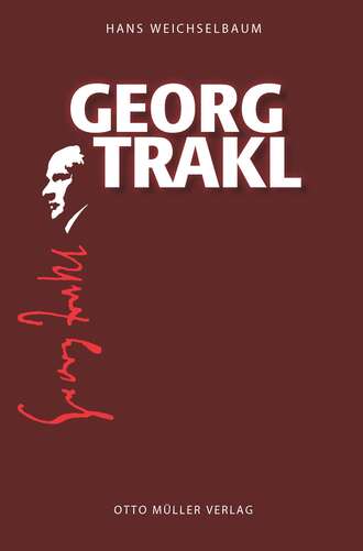 Hans  Weichselbaum. Georg Trakl