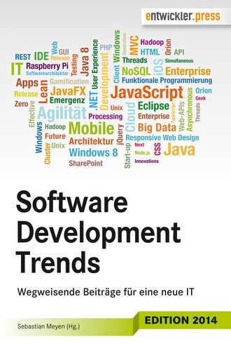 Группа авторов. Software Development Trends: Wegweisende Beitr?ge f?r eine neue IT