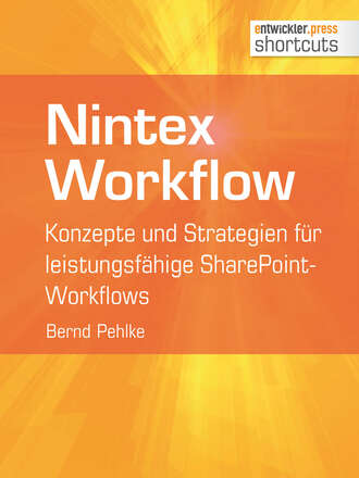 Bernd  Pehlke. Nintex Workflow