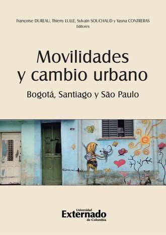 Varios autores. Movilidades y cambio urbano: Bogot?, Santiago y S?o Paulo