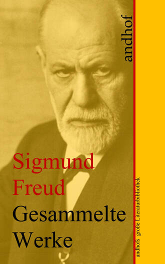 Зигмунд Фрейд. Sigmund Freud: Gesammelte Werke