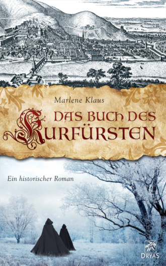 Marlene Klaus. Das Buch des Kurf?rsten