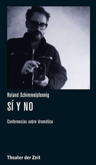 Roland Schimmelpfennig. Roland Schimmelpfennig - S? y no
