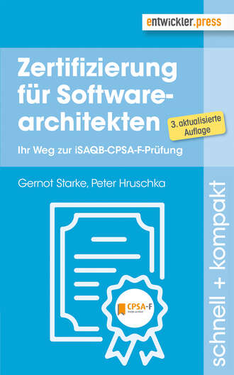 Peter  Hruschka. Zertifizierung f?r Softwarearchitekten
