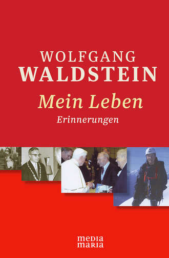 Wolfgang  Waldstein. Mein Leben