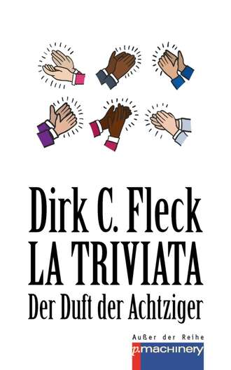 Dirk C. Fleck. LA TRIVIATA