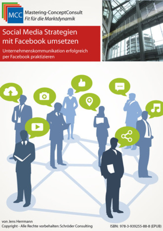 Jens Herrmann. Social Media Strategien mit Facebook umsetzen