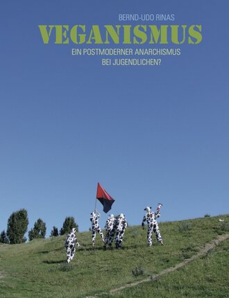 Bernd-Udo  Rinas. Veganismus