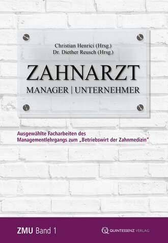 Группа авторов. Zahnarzt | Manager | Unternehmer