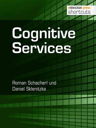 Roman  Schacherl. Cognitive Services