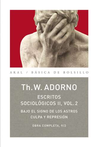 Theodor W. Adorno. Escritos Sociol?gicos II. Vol. 2