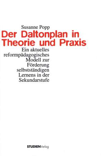 Susanne  Popp. Der Daltonplan in Theorie und Praxis