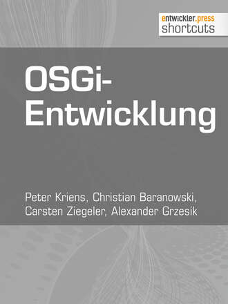 Peter  Kriens. OSGi-Entwicklung