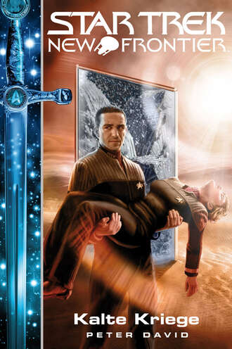 Peter  David. Star Trek - New Frontier 10: Portale - Kalte Kriege