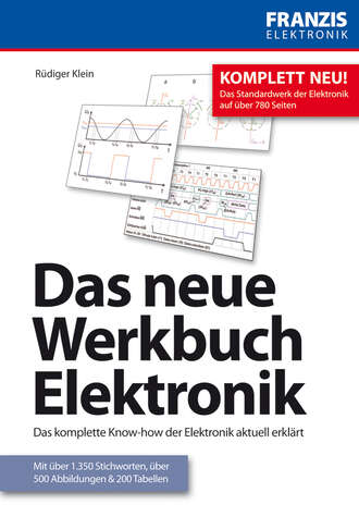 Rudiger  Klein. Das neue Werkbuch Elektronik