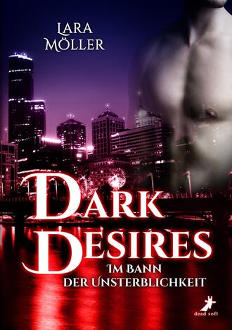 Lara  Moller. Dark Desires