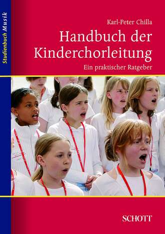 Karl-Peter Chilla. Handbuch der Kinderchorleitung
