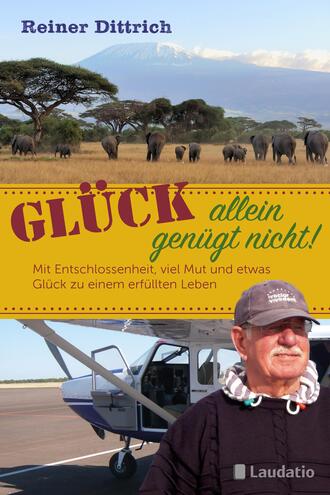 Reiner Dittrich. Gl?ck allein gen?gt nicht!