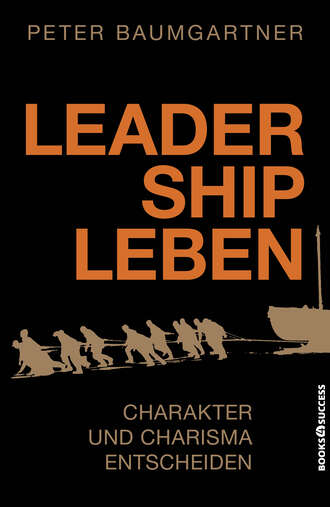 Peter  Baumgartner. Leadership leben