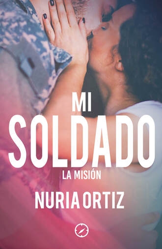 Nuria Ortiz. Mi soldado