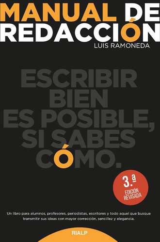 Luis Ramoneda Molins. Manual de redacci?n