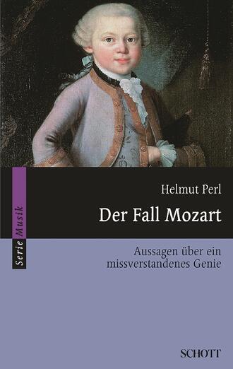 Helmut Perl. Der Fall Mozart
