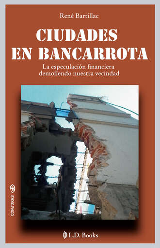 Ren? Bartillac. Ciudades en bancarrota