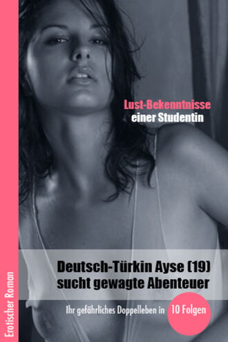 Desiree  Richmond. Lust-Bekenntnisse einer Studentin