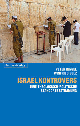 Peter  Bingel. Israel kontrovers