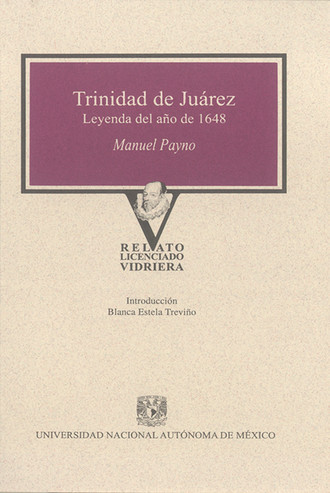 Manuel Payno. Trinidad de Ju?rez