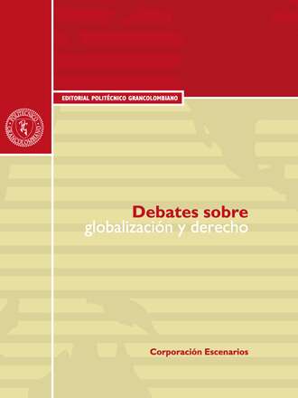 Carlos Julio Pineda. Debates sobre globalizaci?n y derecho